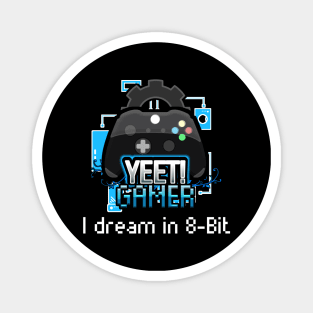 Yeet Gamer - Video Games Trendy Graphic Saying - Magnet